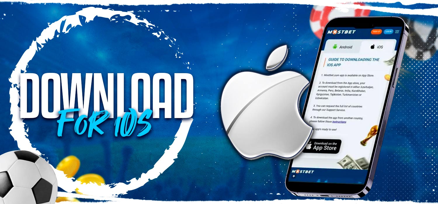 Download Mostbet Casino to your iOS device.